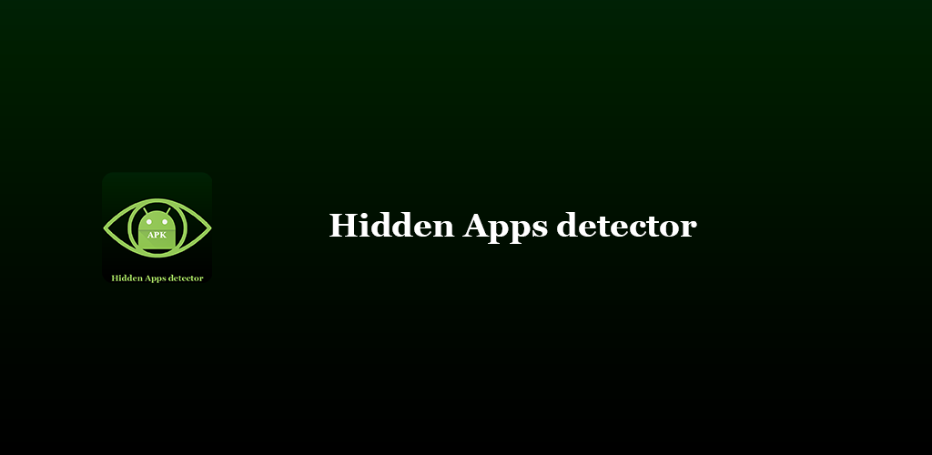 Hidden Apps Detector - Spyware Detector