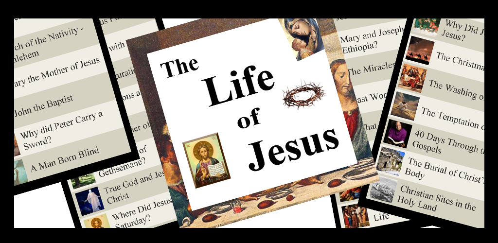 Bible Lists - The Life of Jesus