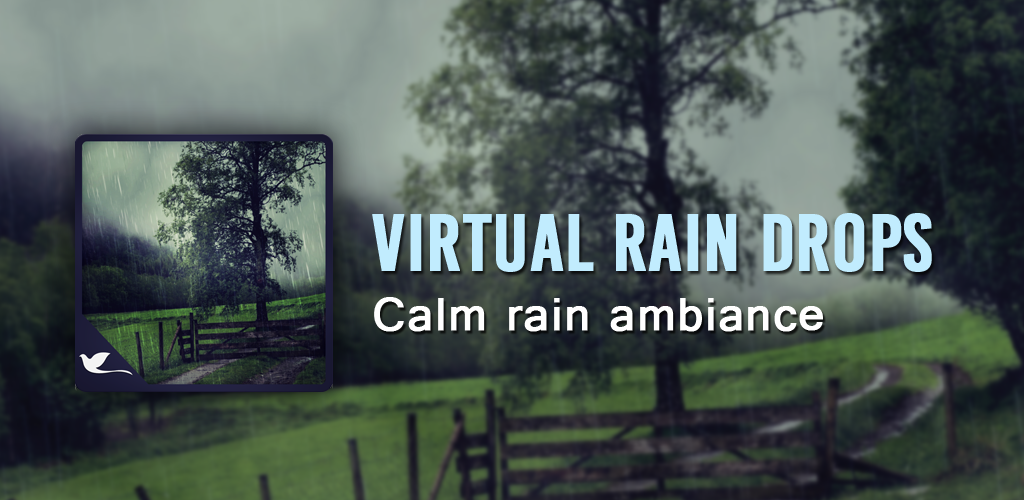 Virtual Rain Drops - Calm Rain Ambience