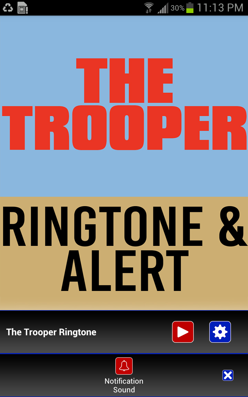 The Trooper Ringtone and Alert