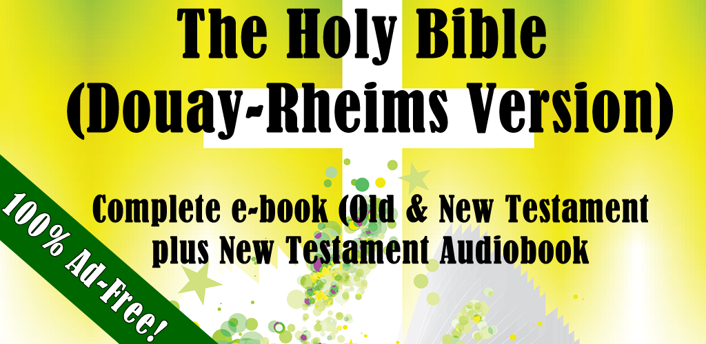 Bible Douay-Rheims Version (Ad-Free)