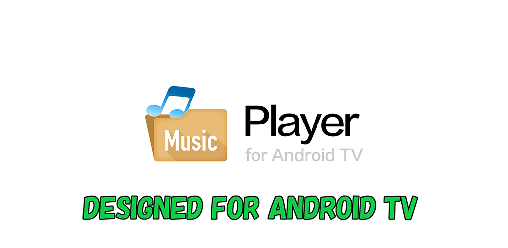 Music Player for Android TV